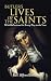 Butler's Lives of the Saints: With Reflections for Every Day in the Year (Dover Books on Western Philosophy)