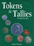 Tokens & tallies through the ages