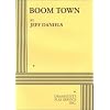 Boom Town - Acting Edition