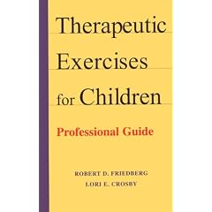Therapeutic Exercises for Children: Professional Guide
