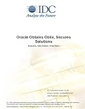 Review IDC Research  / Oracle Obtains Oblix, Secures Solutions