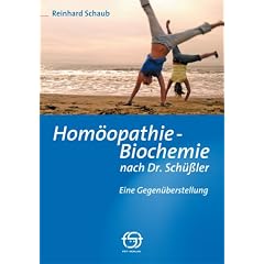 Hom�opathie - Biochemie nach Dr. Sch��ler: Eine Gegen�berstellung