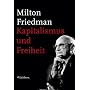 Kapitalismus und Freiheit von Milton Friedman