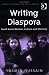 Writing Diaspora