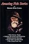 Amazing Fish Stories (New England's Collectible Classics)