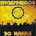 Engenheiros Do Hawaii-Alivio Imediato