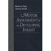 Motor Assessment of the Developing Infant