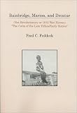 Bainbridge, Marion, and Decatur: (Not Revolutionary or 1812 War Heroes)/"the Calm of the Late Fifties / Ear Ly Sixties