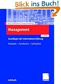 Management. Grundlagen der Unternehmensf�hrung