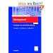 Management. Grundlagen der Unternehmensf�hrung