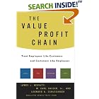 Click here to buy The Value Profit Chain : Treat Employees Like Customers and... by  James L. Heskett, W. Earl Sasser, and Leonard A. Schlesinger.