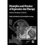 Principles and Practice of Expressive Arts Therapy&hellip von Paolo J. Knill