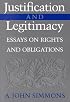 Justification and Legitimacy: Essays on Rights and Obligations