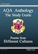 GCSE English AQA A Anthology: Study Guide - Poems From Different Cultures: Study Guide - Higher Level
