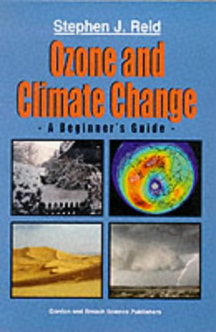 Ozone and Climate Change: A Beginner's Guide