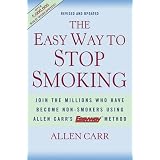 The Easy Way to Stop Smoking: Join the Millions Who Have Become Non-Smokers Using Allen Carr's Easyway Method