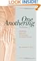 One Anothering, Volume 2: Building Spiritual Community in Small Groups