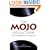 The Mojo Collection: The Greatest Albums of All Time... and How They Happened