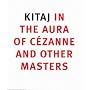 Kitaj in the Aura of Cezanne and Other Masters (National Gallery Co Ltd)