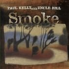 Smoke by Paul Kelly