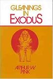 Gleanings in Exodus (Gleanings Series Arthur Pink)