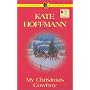 My Christmas Cowboy (Cooper's Corner, Book 6)