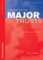 A Guide to the Major Trusts: v. 1 (Guide to the Major Trusts)