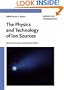 The Physics and Technology of Ion Sources