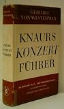 Produkt-Bild: GERHART VON WESTERMANN: Knaurs Konzertf&uuml;hrer