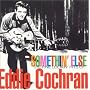 Somethin' Else: The Fine Lookin' Hits of Eddie Cochran