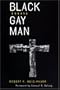 Black Gay Man: Essays
