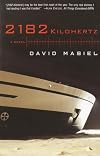 2182 Kilohertz: A Novel
