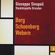 Giuseppe Sinopoli : Berg / Schoenberg / Webern (Coffret 8 CD)