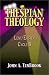 Thespian Theology: Lent/Easter, Cycle B
