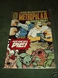 Metropol A. D. (Ted McKeever's Metropol A. D., Vol. 2, No. 2)