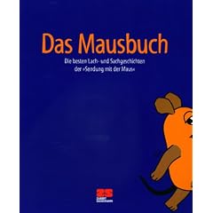 Das Mausbuch. Geschenkbuch- Ausgabe