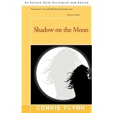 Shadow on the Moon ~ Connie Flynn