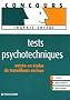 Tests psychotechniques : Entr�e en �coles de travailleurs sociaux (Ancienne Edition)