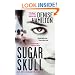 Sugar Skull: An Eve Diamond Novel (Eve Diamond Novels)
