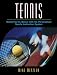 Tennis: Mastering the Basics with the Personalized Sports Instruction System (A Workbook Approach) (Personalized Sport Instruction Series) by Michael W. Metzler ISBN 0205322573