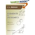 Elements of Dynamics (Kinetics and Statics): With Numerous Excercises by John Lovell Robinson