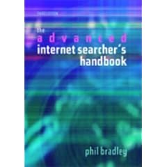 The Advanced Internet Searchers Handbook