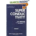 Click here to buy Superconductivity: McGill Univ. 1968 Summer School Proceedings by  P. R. Wallace.
