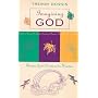 Imagining God: Stories from Creation to Heaven