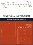 Functional Metabolism: Regulation and Adaptation