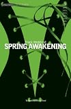 Spring Awakening (Methuens Theatre Classics) (Modern Classics)