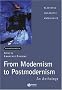 From Modernism to Postmodernism: An Anthology Expanded (Blackwell Philosophy Anthologies)