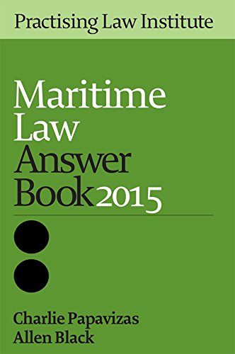 Maritime Law Answer Book 2015