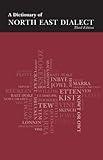 A dictionary of North East dialect