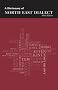 A Dictionary of North East Dialect (WOR Language)